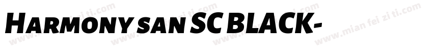 Harmony san SC BLACK字体转换
